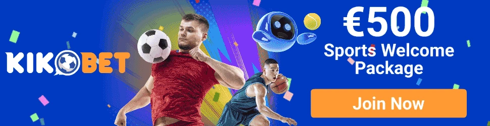 KIKO BET KIKO BET €500 Free Sports Welcome Bonus